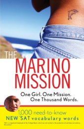 book The Marino mission: one girl, one mission, one thousand words