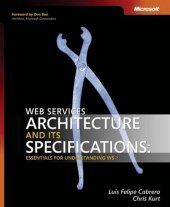 book Web Services Architecture and Its Specifications: Essentials for Understanding WS-*