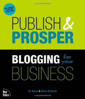 book Publish and Prosper: Blogging for Your Business 