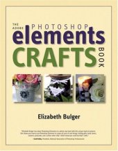 book The Adobe Photoshop Elements Crafts Book