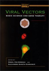 book Viral Vectors: Basic Science and Gene Therapy