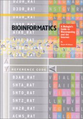 book Bioinformatics: A Biologist's Guide to Biocomputing and the Internet