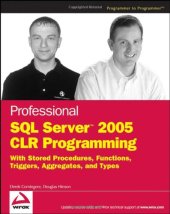 book Professional SQL Server 2005 CLR Programming: with Stored Procedures, Functions, Triggers, Aggregates, and Types