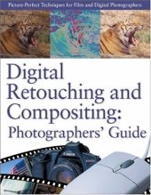 book Digital Retouching and Compositing: Photographer's Guide