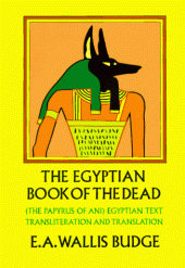 book The Egyptian Book of the Dead: The Papyrus of Ani in the British Museum 