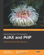 book AJAX And PHP: Building Responsive Web Applications