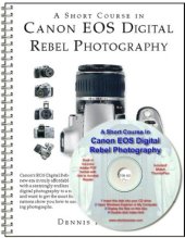 book A Short Course in Canon EOS Digital Rebel Photography