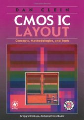 book CMOS IC Layout: Concepts, Methodologies, and Tools