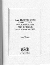 book Day Trading With Short Term Price Patterns and Opening Range Breakout