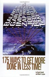 book 175 Ways to Get More Done in Less Time!