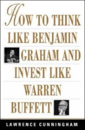 book How To Think Like Benjamin Graham and Invest Like Warren Buffett