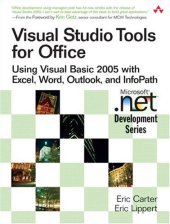 book Visual Studio Tools for Office: Using Visual Basic 2005 with Excel, Word, Outlook, and InfoPath