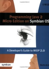 book Programming Java 2 Micro Edition for Symbian OS: A developer's guide to MIDP 2.0