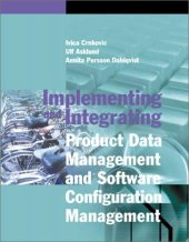 book Implementing and Integraing Product Data Management and Software Configuration Management