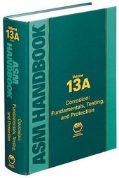 book ASM Handbook: Corrosion : Fundamentals, Testing, and Protection 