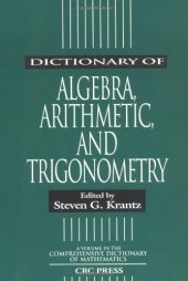 book Dictionary of Algebra, Arithmetic, and Trigonometry