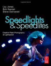 book Speedlights & Speedlites, Creative Flash Photography at the Speed of Light