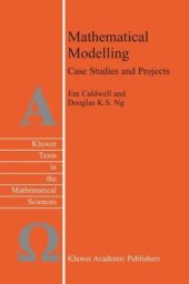 book Mathematical Modelling: Case Studies and Projects