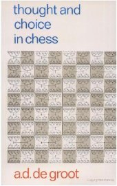 book Thought and Choice in Chess