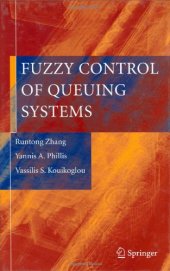 book Fuzzy Control of Queuing Systems