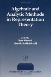 book Algebraic and Analytic Methods in Representation Theory