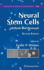 book Neural Stem Cells: Methods and Protocols