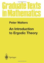 book An Introduction to Ergodic Theory