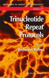 book Trinucleotide Repeat Protocols