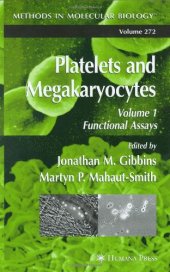 book Platelets and Megakaryocytes: Volume 1: Functional Assays