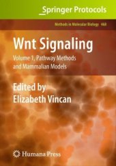 book Wnt Signaling: Pathway Methods and Mammalian Models