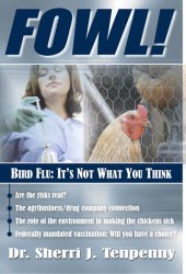 book Fowl! Bird Flu: It’s Not What You Think