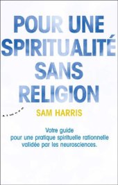 book Pour une spiritualité sans religion