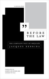 book Before the Law: The Complete Text of Préjugés