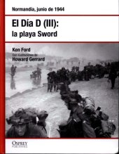 book El Día III: Playa Sword. Normandía, Junio 1944