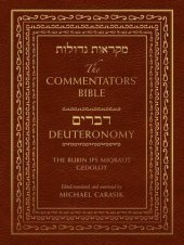 book The Commentators’ Bible: Deuteronomy: The Rubin JPS Miqra’ot Gedolot