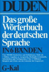 book DUDEN Das große Wörterbuch der deutschen Sprache in sechs Bänden Band 3: G-Kal