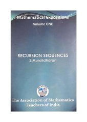 book AMTI Mathematics Expositions Vol 1 Recursion Sequences S Muralidharan