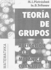 book Teoría de Grupos. Aplicación a la Mecánica Cuántica