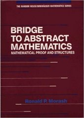 book Bridge to Abstract Mathematics: Mathematical Proof and Structures