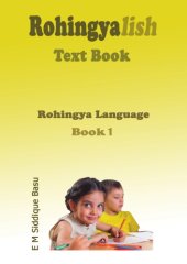 book Rohingyalish Text Book. Rohingya Language. Book 1