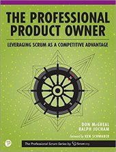 book The Professional Product Owner: Leveraging Scrum as a Competitive Advantage