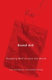 book Brand Aid: Shopping Well to Save the World