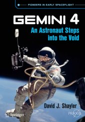 book Gemini 4: An Astronaut Steps into the Void