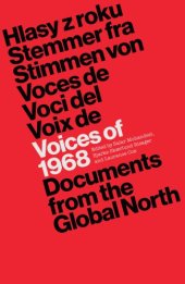 book Voices of 1968: Documents from the Global North
