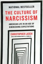 book The Culture of Narcissism: American Life in An Age of Diminishing Expectations