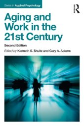 book Aging and Work in the 21st Century