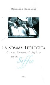 book La somma teologica di San Tommaso d’Aquino in un soffio