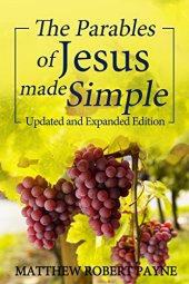 book The Parables of Jesus Made Simple: Updated and Expanded Edition