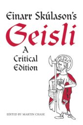 book Einarr Skúlason’s "Geisli": A Critical Edition