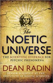 book The Noetic Universe